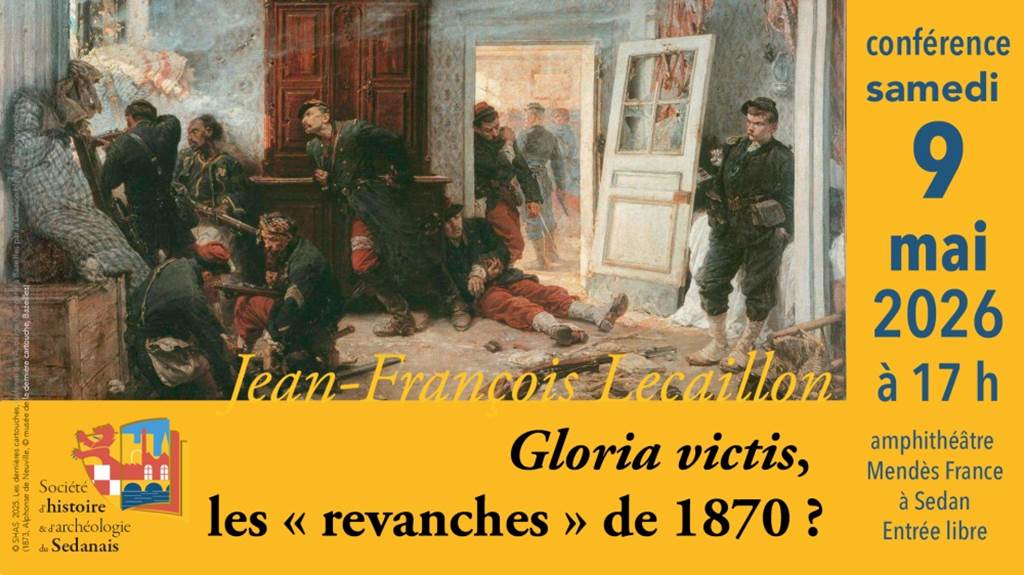 Conférence : Gloria victis, les " revanches " de 1870 ?