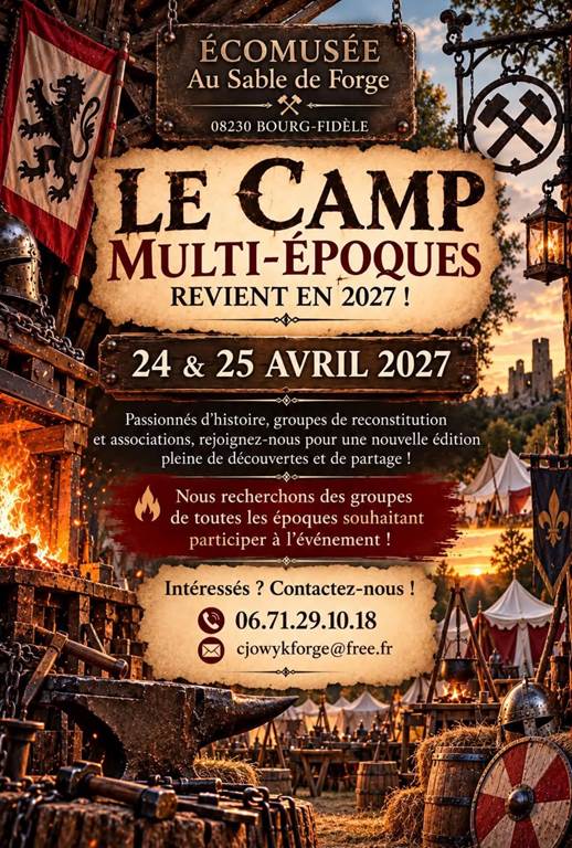 Camp multi époques et atelier de Forge