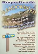 LES 12 BOUCLES DE RANDONNEES AUTOUR DE ROQUEFIXADE