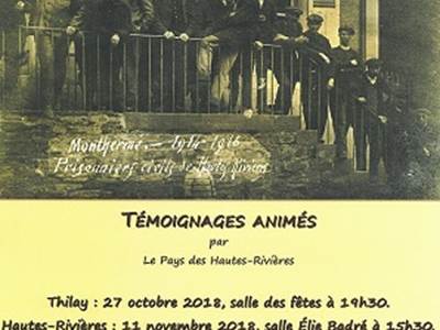 1914 - 1918 La vie en vallée de Semoy Témoignages animés par Le Pays des hautes-Rivières