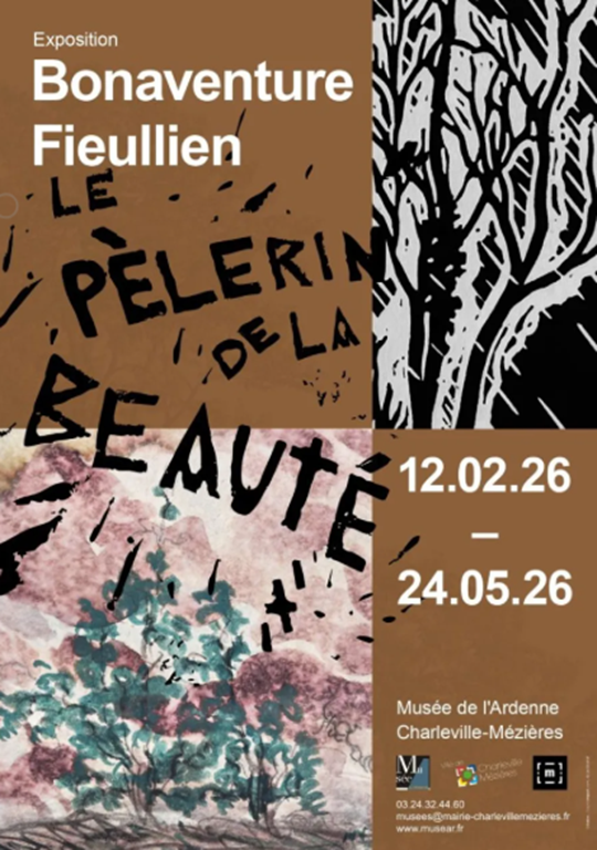Exposition : Bonaventure Fieullien, le pèlerin de la beauté