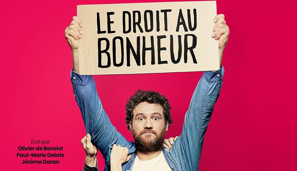 One man show : Le droit au bonheur