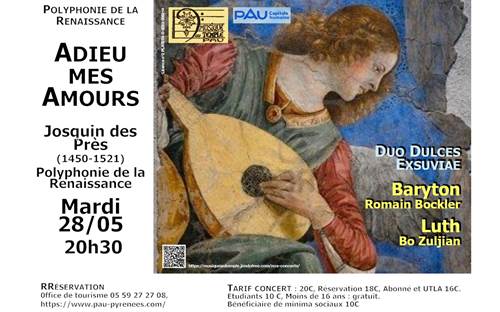 Concert Polyphonie de la Renaissance "Adieu mes Amours" Le 28 mai 2024