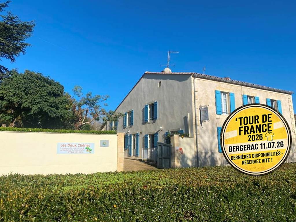 Tour de France 2026 Bergerac gîtes et chambre les Deux Chênes