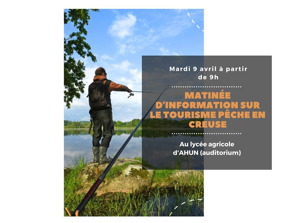 Matine´e d'information sur le tourisme pe^che en Creuse(2)