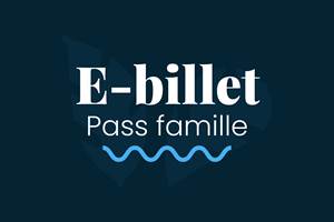 VISUEL_2024_E-BILLET_ENT_PASS-FAMILLE