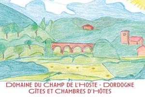DOMAINE DU CHAMP DE L'HOSTE - maison d'hôtes à Larzac 24170 - domaine du champ de l'Hoste - piscine - Dordogne - location gîte - location maison de vacances - viaduc - le viaduc de Larzac -