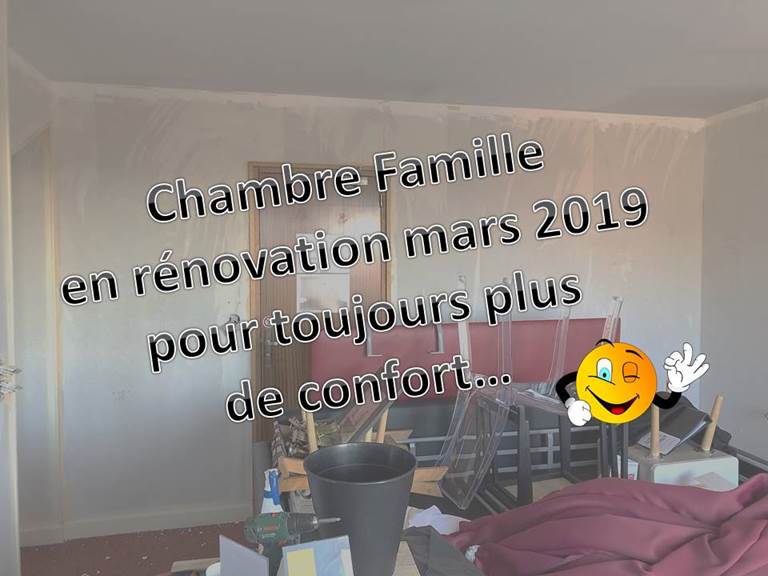CHAMBRE FAMILLE EN TRAVAUX